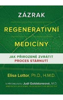 Zázrak regenerativní medicíny