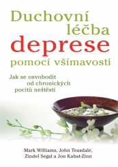 Duchovní léčba deprese pomocí všímavosti