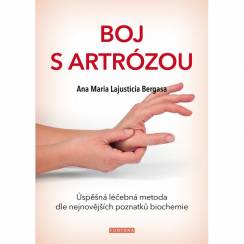 Boj s artrózou - Úspěšná léčebná metoda   