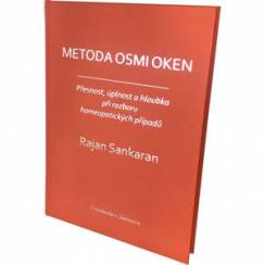 Metoda osmi oken: Přesnost, úplnost a hloubka při rozboru homeopatických případů